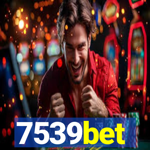 7539bet