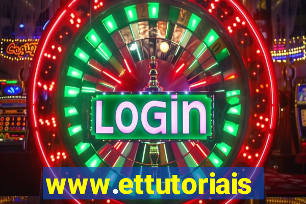 www.ettutoriais.com