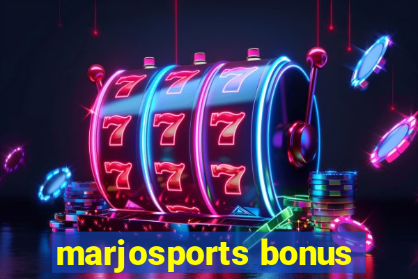 marjosports bonus