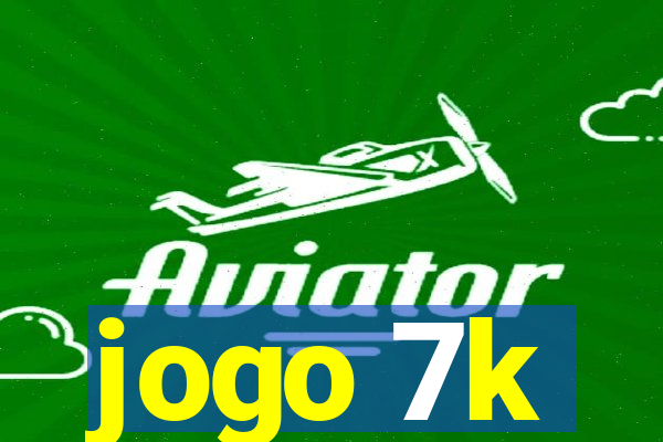 jogo 7k