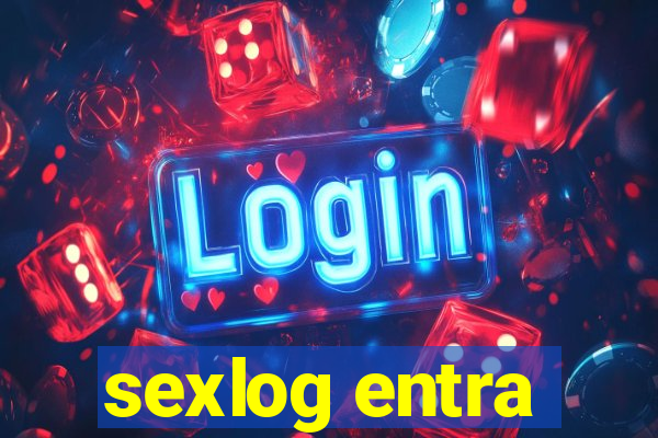 sexlog entra