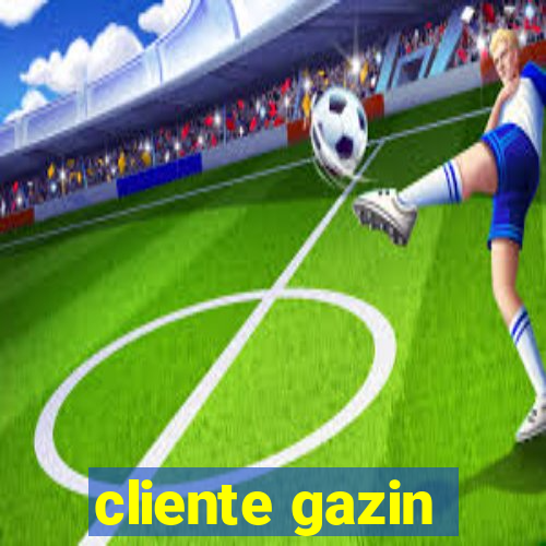 cliente gazin