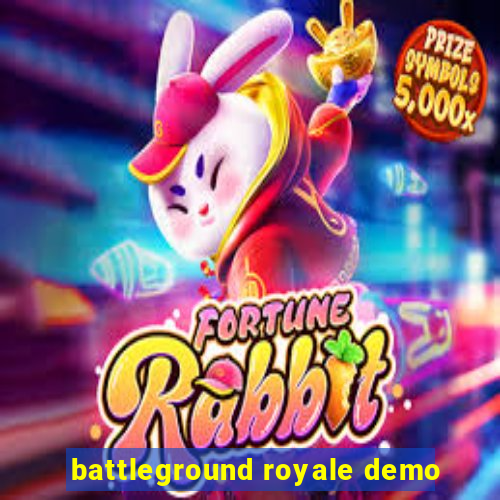 battleground royale demo