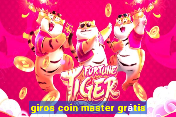 giros coin master grátis