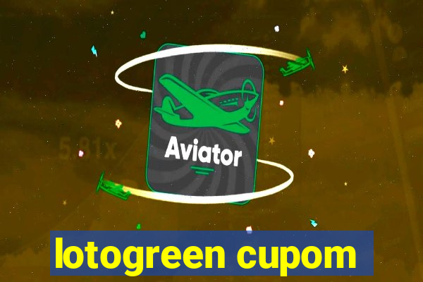 lotogreen cupom