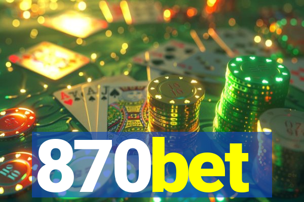 870bet