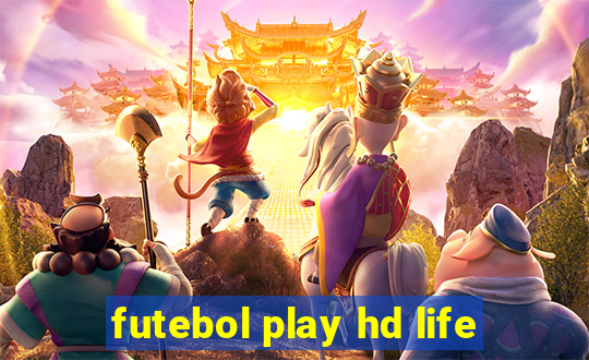 futebol play hd life