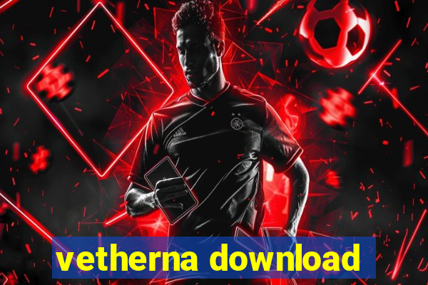 vetherna download