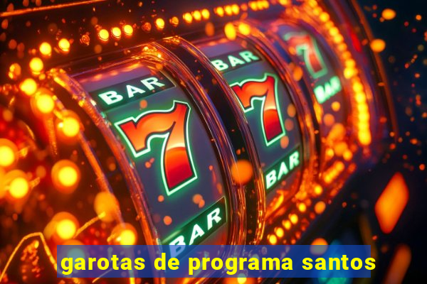 garotas de programa santos