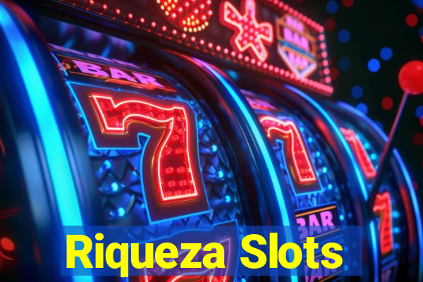 Riqueza Slots