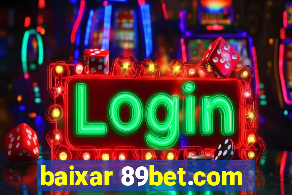 baixar 89bet.com