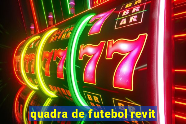 quadra de futebol revit