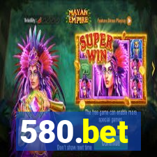 580.bet