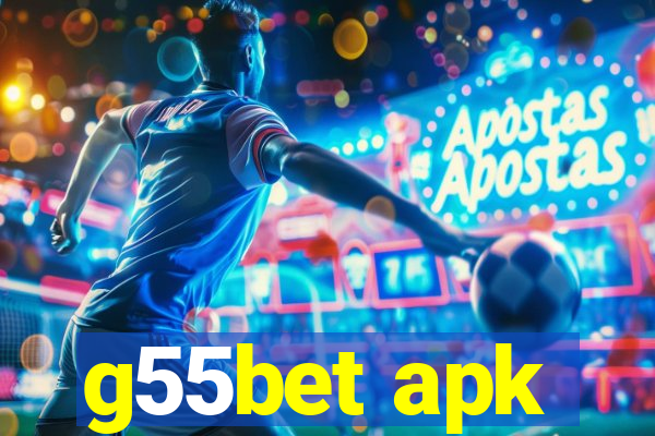 g55bet apk