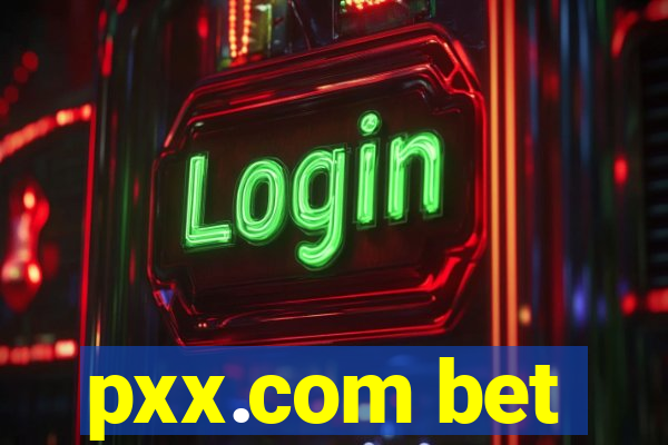 pxx.com bet