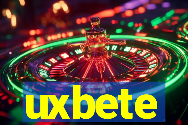 uxbete