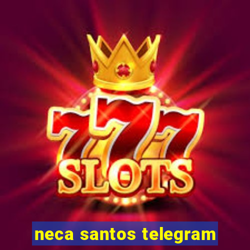 neca santos telegram