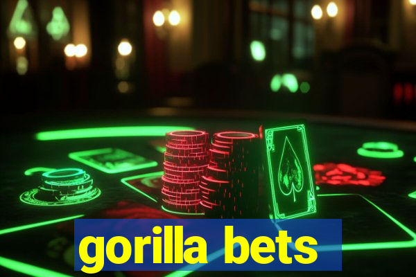 gorilla bets