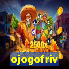 ojogofriv