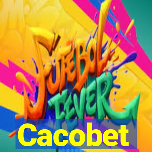 Cacobet