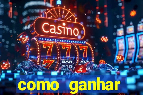 como ganhar dinheiro no touro fortune