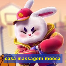 casa massagem mooca