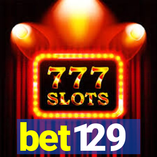 bet129