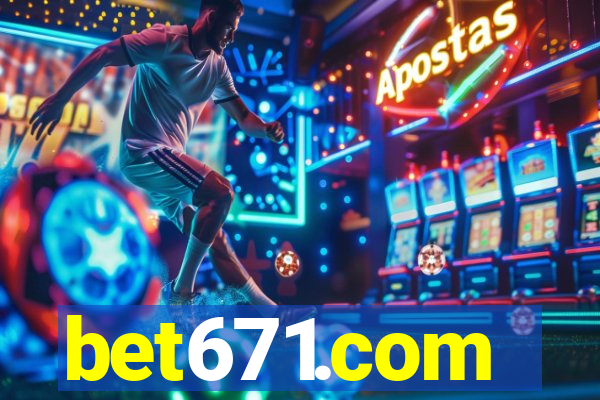 bet671.com