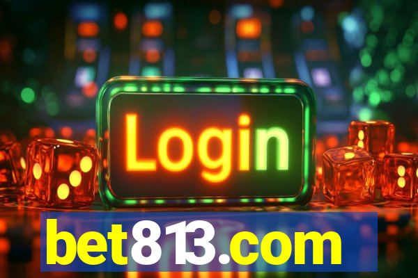 bet813.com