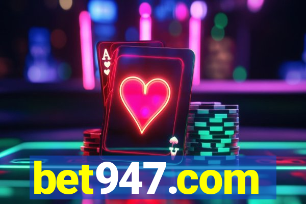 bet947.com