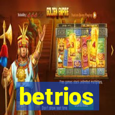 betrios