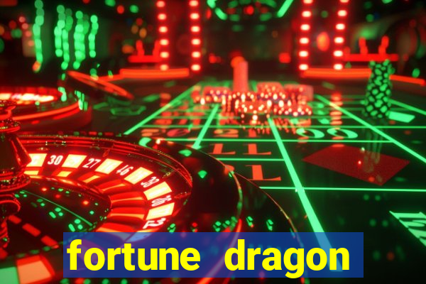 fortune dragon horários pagantes