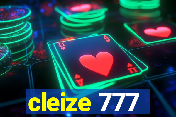 cleize 777