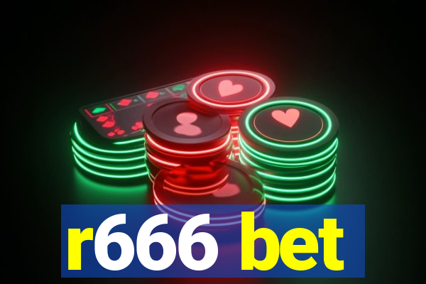 r666 bet