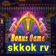 skkok rv