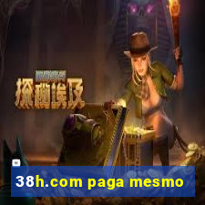 38h.com paga mesmo