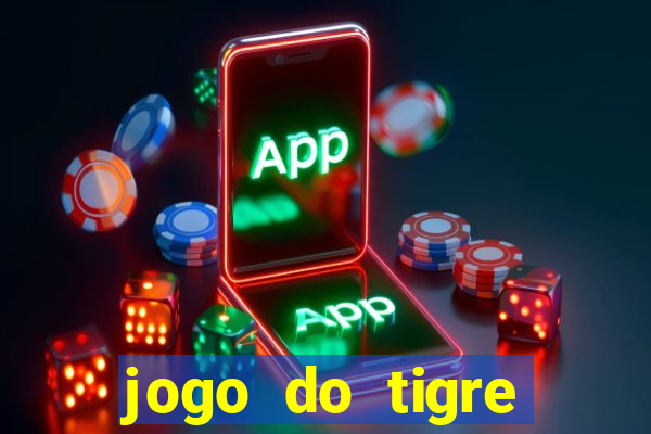 jogo do tigre minimo 5 reais