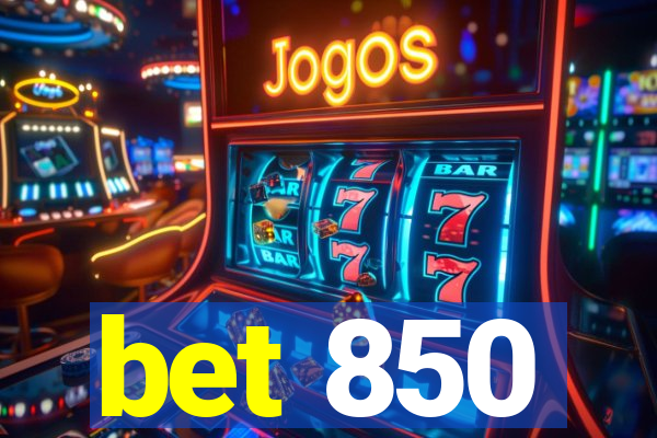 bet 850