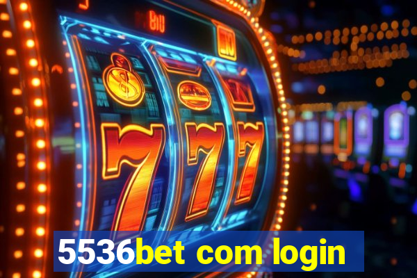 5536bet com login