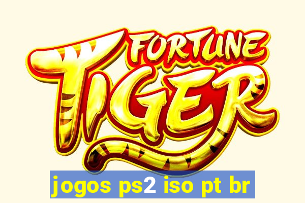 jogos ps2 iso pt br