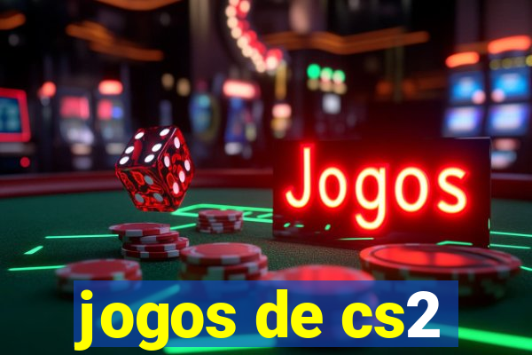 jogos de cs2