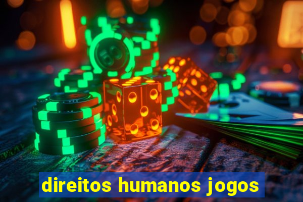 direitos humanos jogos