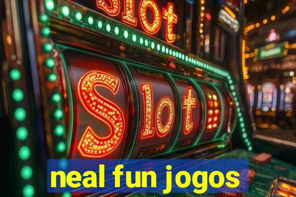 neal fun jogos