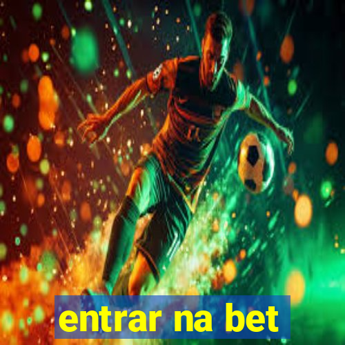 entrar na bet