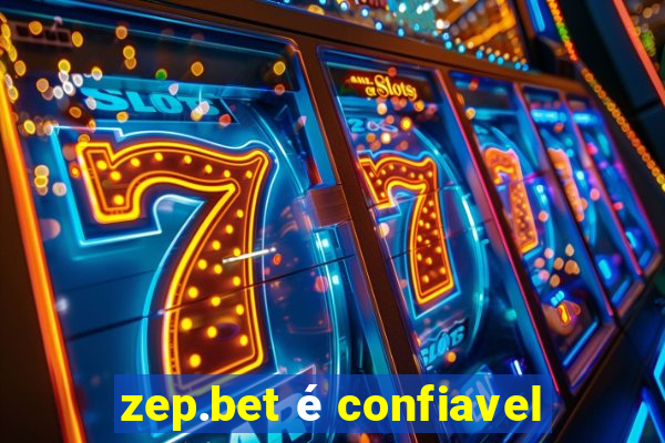 zep.bet é confiavel