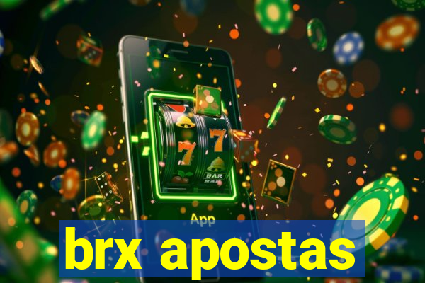 brx apostas