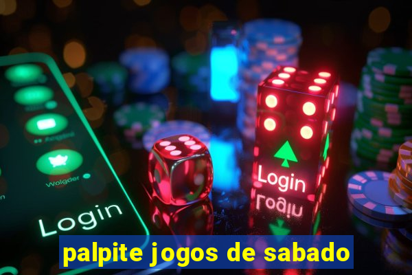 palpite jogos de sabado