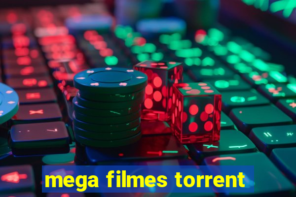 mega filmes torrent