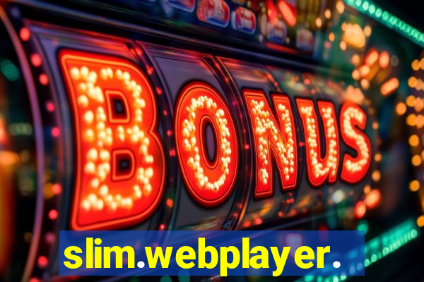 slim.webplayer.one