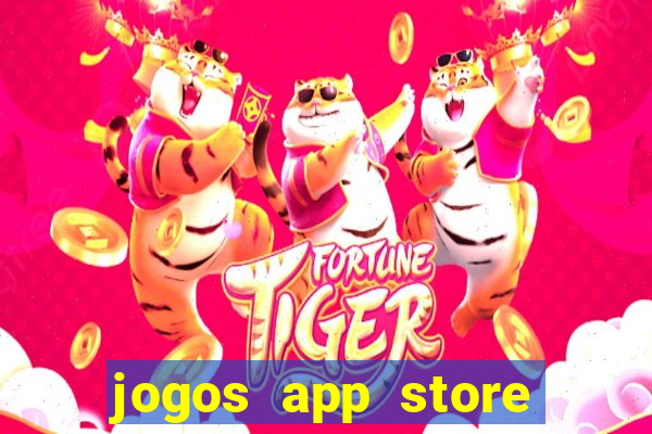 jogos app store para ganhar dinheiro